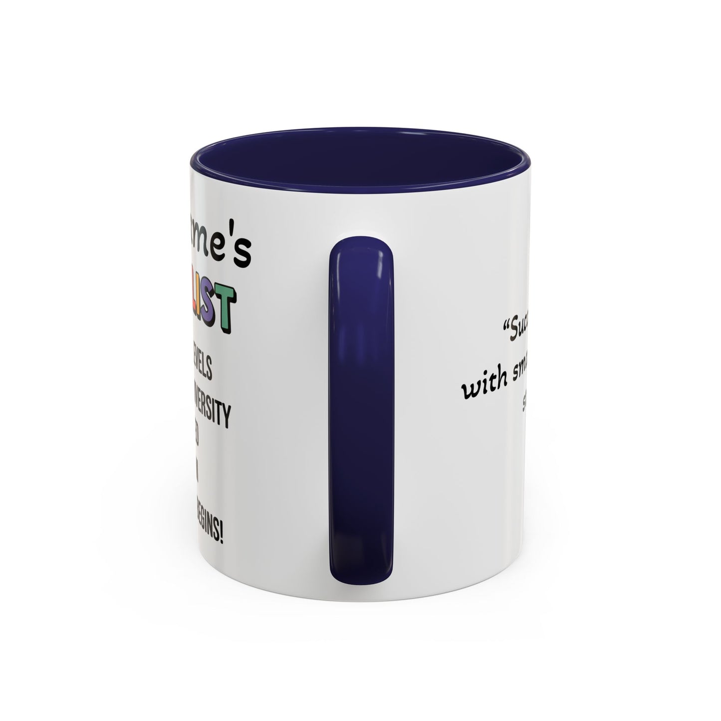 University To-Do List Coffee Mug: Motivational Student Gift