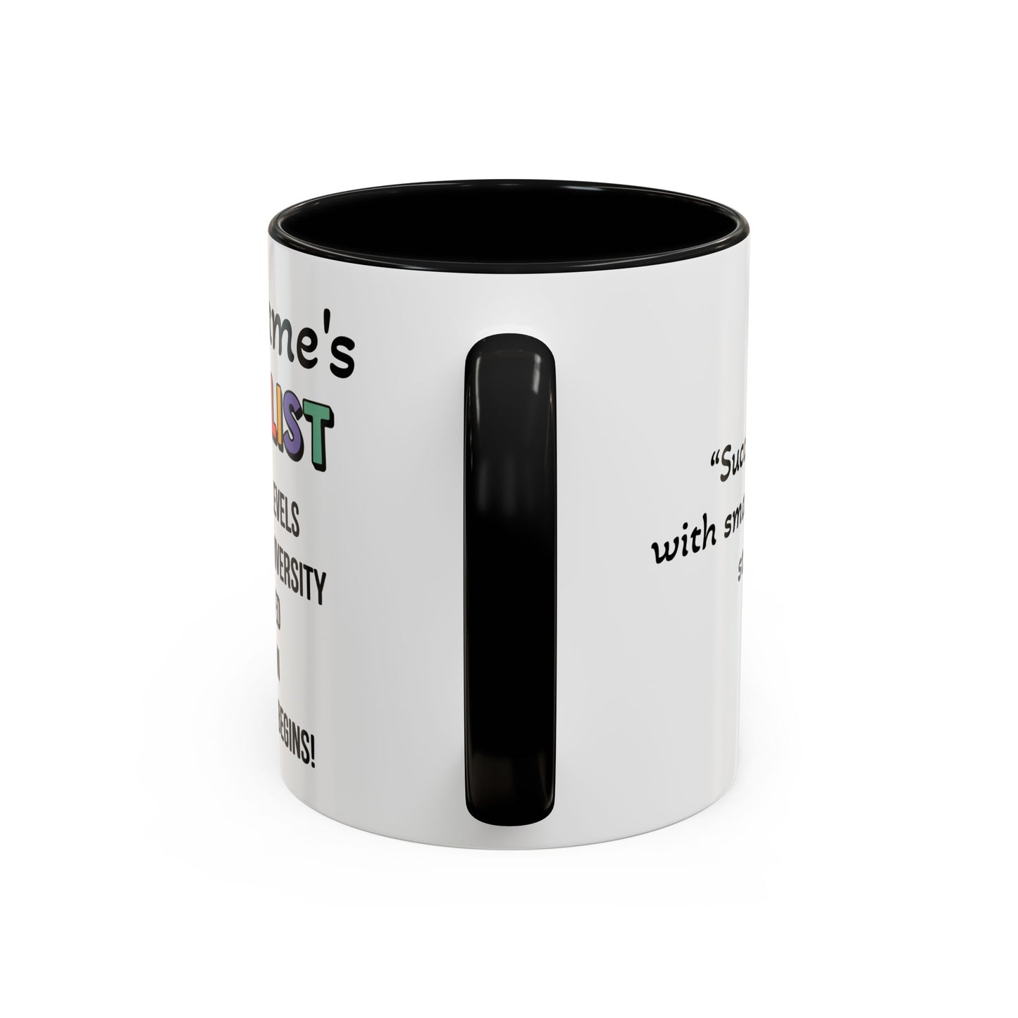 University To-Do List Coffee Mug: Motivational Student Gift